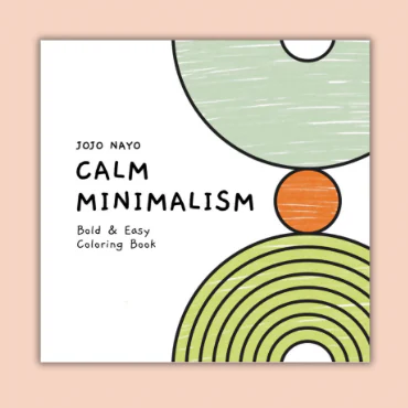 Calm Minimalism — bold and easy minimalist coloring book